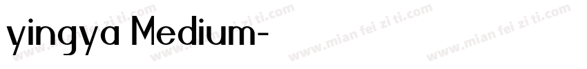 yingya Medium字体转换